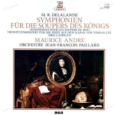 M.R. Delalande - Maurice André - Symphonien Für Die Soupers Des Königs LP '