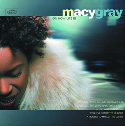 Macy Gray On How Life Is (Vinyl) 12" Album