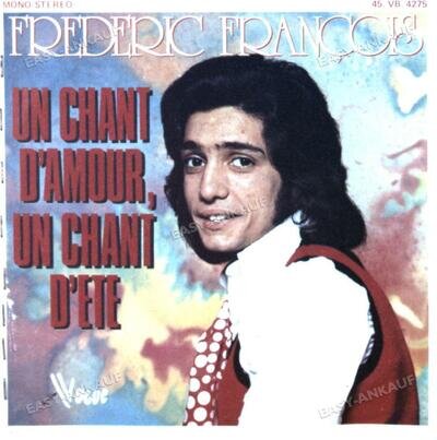 Frederic François - Un Chant D'amour, Un Chant D'été 7in 1973 (VG/F) ´