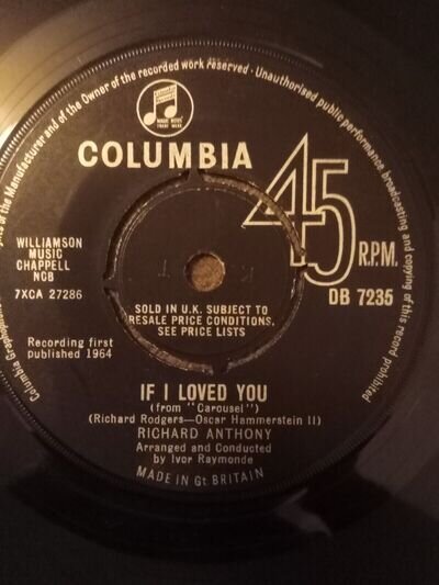 RICHARD ANTHONY IF I LOVED YOU UK 1964 COLUMBIA 7" 45 DB 7235