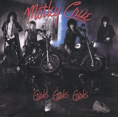 "MOTLEY CRUE" GIRLS GIRLS GIRLS ... ICONIC ALBUM COVER POSTER - Various Sizes