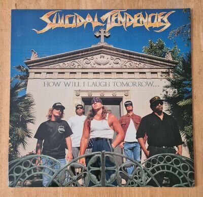 Suicidal Tendencies How Will I Laugh Tomorrow... 1988 Virgin 1st press