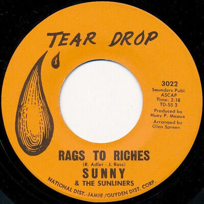 Sunny & The Sunliners - Rags To Riches / Not Even On Judgement Day (7")