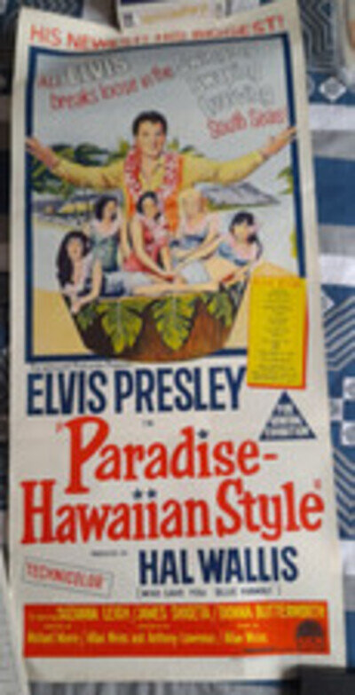 ELVIS Australian Poster. Paradise Hawaiian Style. Day Bill