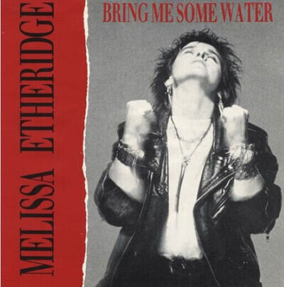 Melissa Etheridge - Bring Me Some Water - Used Vinyl Record 12 - 89 - B1450z