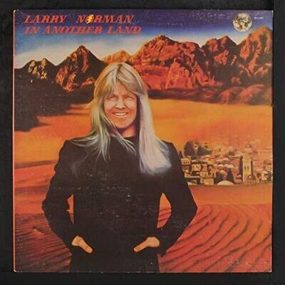 Larry Norman - In Another Land - Used Vinyl Record - 41 - B34z