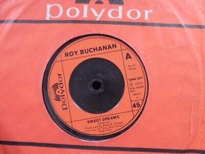 ROY BUCHANAN " SWEET DREAMS " Or. UK POLYDOR 7" EX+ COND.IN Or.SL.