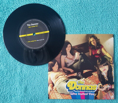 The Donnas - Who invited You.. 2003 Original UK 7" single MINT un played