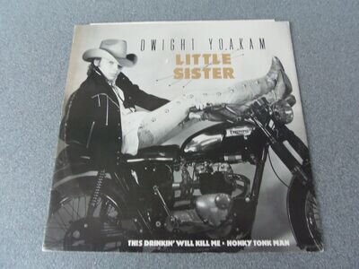 Dwight Yoakam "Little Sister + 2" vinyl 12" p/s Good/ Near Mint condition