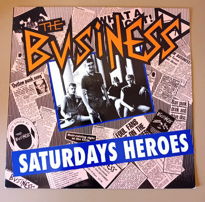 The Business - Saturdays Heroes 12" Vinyl LP. 1990 Link Records. Punk, Oi!