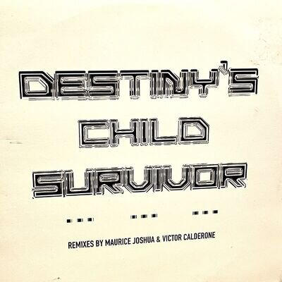 Destiny's Child - Survivor (2 x 12" vinyl Promo) Remixes Maurice & Victor Offers