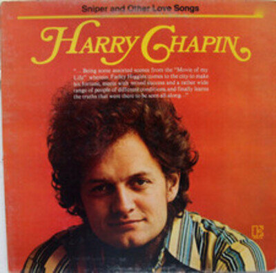 Harry Chapin - Sniper And Other Love Songs - Used Vinyl Record - 41 - A7294z