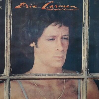 Eric Carmen-Boats Against The Current Vinyl LP.1977 Arista AB 4124.She Did It+