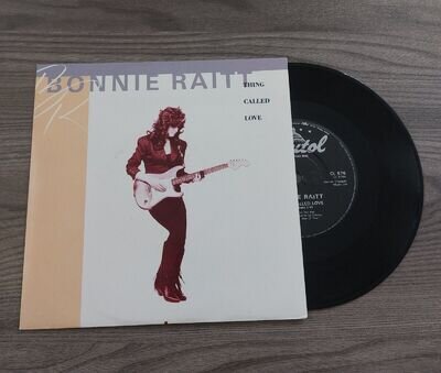 BONNIE RAITT thing called love 7" VINYL RECORD CL 576