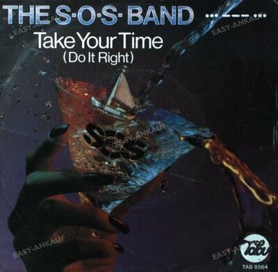 The S.O.S. Band - Take Your Time (Do It Right) 7in 1980 (VG/VG) .