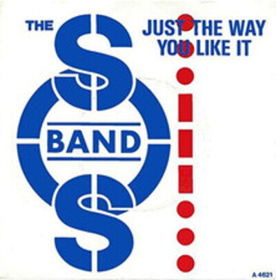 S.O.S. Band - Just The Way You Like It - Used Vinyl Record 7 - 60 - B5783z