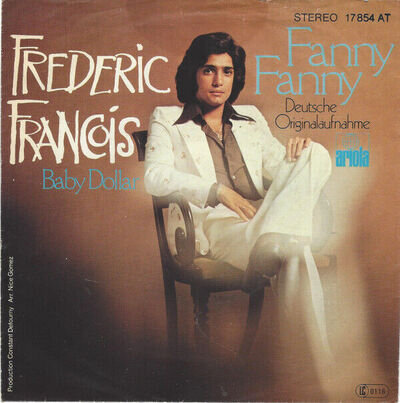 Frédéric François / Fanny Fanny (Deutsche Originalaufnahme) / Vinyl / / Ariola