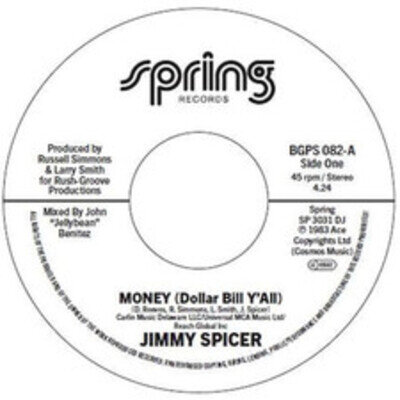 JIMMY SPICER - MONEY DOLLAR BILL YALL - New Vinyl Record 7 - B72z