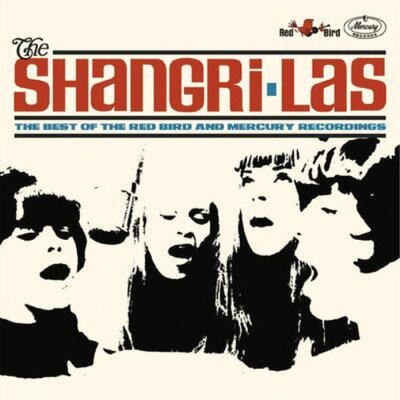 The Shangri-Las The Best of the Red Bird and Mercury Recordi (Vinyl) (US IMPORT)