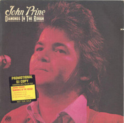 JOHN PRINE - DIAMONDS IN THE ROUGH - 12" VINYL LP (USA)