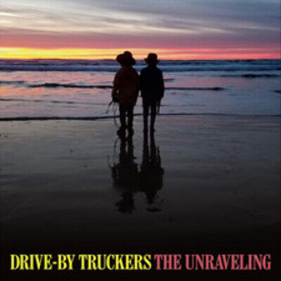 Drive-By Truckers The Unraveling (Vinyl) 12" Album