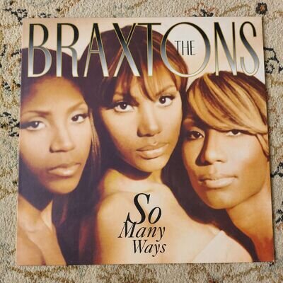 Toni Braxton - The Braxtons So Many Ways 12" Vinyl Record