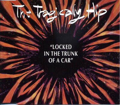 Tragically Hip - Locked In The Trunk Of A Car - Used Vinyl Record 12 - - C34z