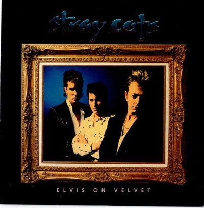 STRAY CATS Elvis on Velvet 7" VINYL w/PS 90s ROCKABILLY Brian Setzer