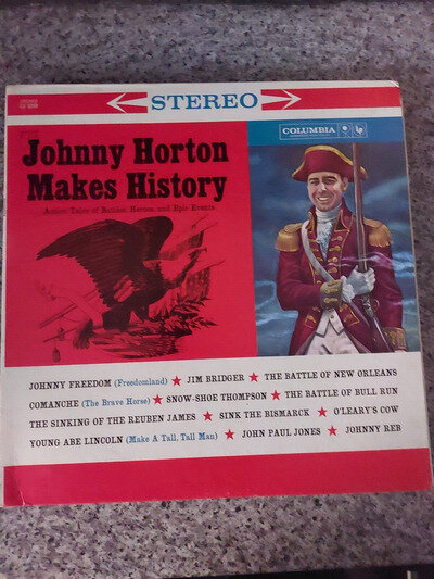 Johnny Horton – Johnny Horton Makes History (CS8269) 1960 (LP)