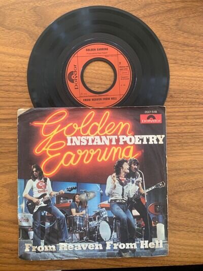 GOLDEN EARRING - INSTANT POETRY GERMAN IMPORT VINYL 7" SINGLE