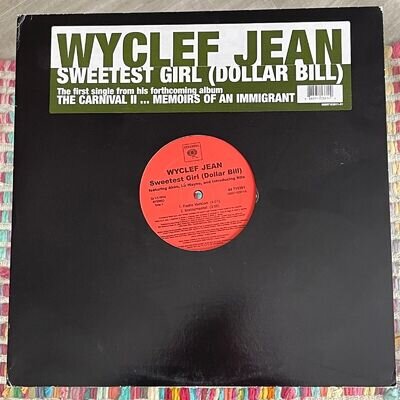 Wyclef Jean - Sweetest Girl(Dollar Bill) - 12" Vinyl - 4 Tracks (2007) NEAR MINT