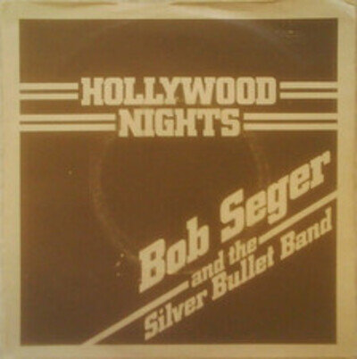 Bob Seger And The Silver Bullet Band - Hollywood Nights (VINYL)