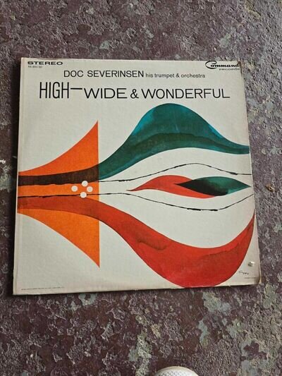 Doc Severinsen, His Trumpet & Orchestra – High-Wide & Wonderful LP - RS 883 SD