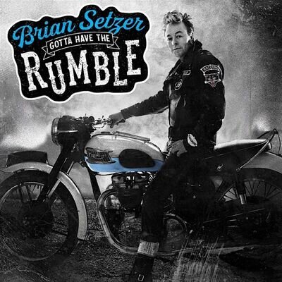 Brian Setzer Gotta Have the Rumble LP Vinyl 20505627 NEW