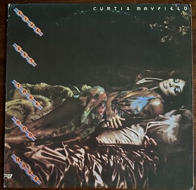 Curtis Mayfield - Give, Get, Take And Have - Vinyl LP, 1976