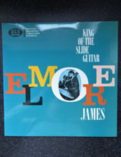 Elmore James King Of The Slide Guitar UK LP