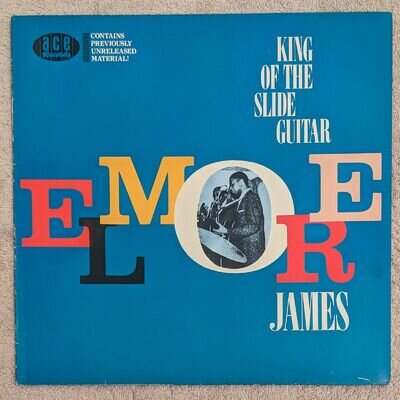 Elmore James ‎– King Of The Slide Guitar vinyl LP 1983 UK pressing