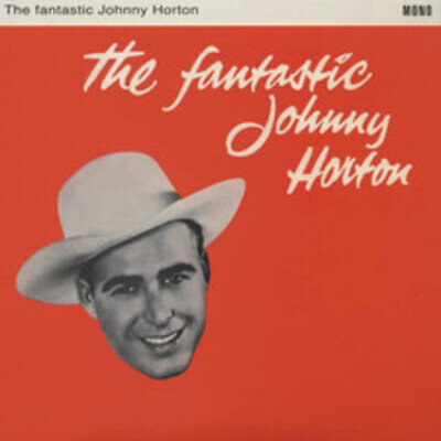 HORTON,JOHNNY Fantastic Johnny Horton (Vinyl)