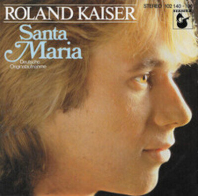 Roland Kaiser - Santa Maria, 7", (Vinyl)