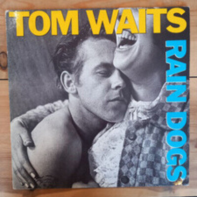 Tom Waits - Rain Dogs (1985) Vinyl LP ILPS 9803