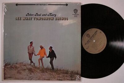 PETER, PAUL & MARY See What Tomorrow Brings WARNER BROS LP NM SHRINK l