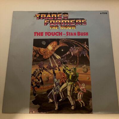 Stan Bush The Touch / Weird AL Dare To Be Stupid - TRANSFORMERS THE MOVIE 7"