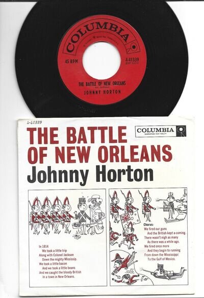 COUNTRY 45 w/ PIC SLEEVE JOHNNY HORTON - BATTLE NEW ORLEANS-HEAR -1959 COLUMBIA