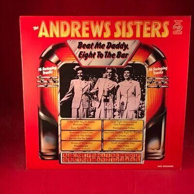 THE ANDREWS SISTERS Beat Me Daddy, Eight To The Bar 1982 UK Vinyl LP Best of EXC