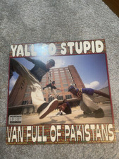 Yall So Stupid- Van Full Of Pakistans 12” Vinyl LP 1993 Hip Hop Album