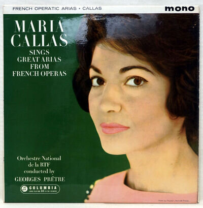 MARIA CALLAS Sings Great Arias From French Operas LP 33CX 1771 UK 1961 Vinyl EX+