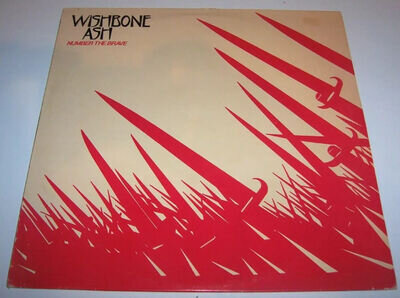 Wishbone Ash - Number The Brave; 1981 MCA5200 Vinyl Record LP Album