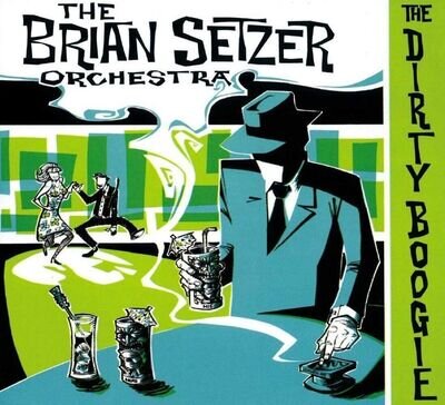 The Dirty Boogie 180 grams by Brian Setzer Brian Setzer Vinyl Jan/10/2025