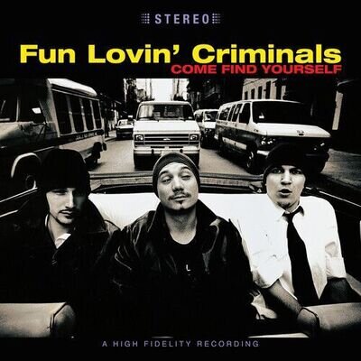 Fun Lovin' Criminals Come Find Yourself [25th Anniversary Edition] Vinyl - New