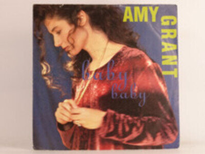 AMY GRANT BABY BABY (93) 2 Track 7" Single Picture Sleeve A&M